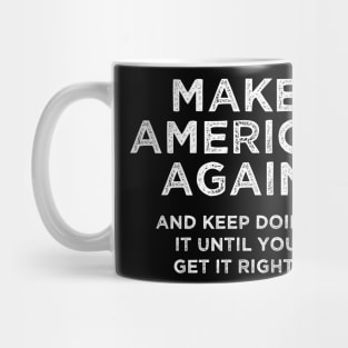 Make America Again Mug